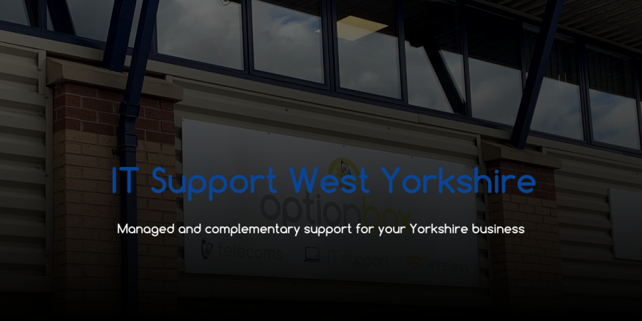 IT Support West Yorkshire