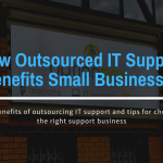 Outsourced IT support featured blog image
